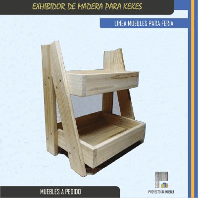 Exhibidor de madera para kekes